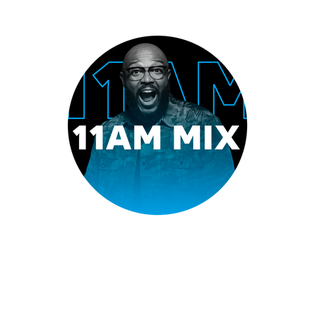 The 11AM Mix